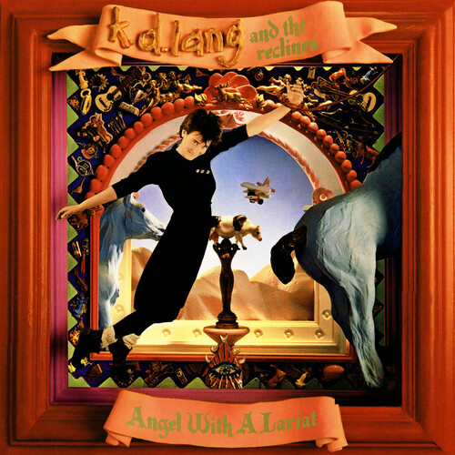 K.D. Lang and the Reclines - Angel With A Lariat