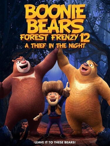 Boonie Bears Forest Frenzy 12 A Thief In The Night