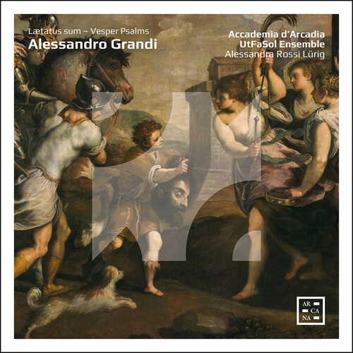 Grandi / Accademia D'arcadia / Utfasol Ensemble - Laetatus Sum - Vesper Psalms