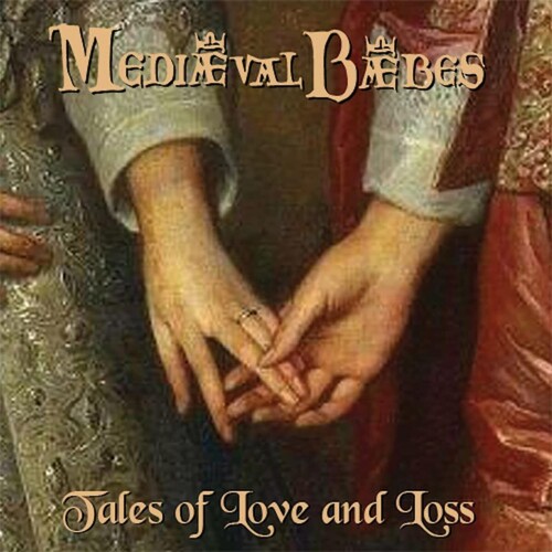 Mediaeval Baebes - Tales Of Love & Loss [Remastered] (Uk)