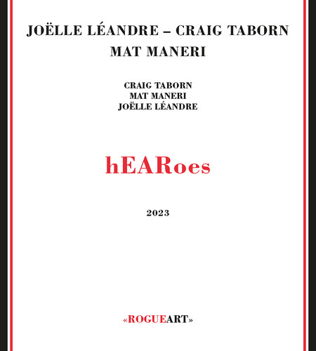 Craig Taborn  / Leandre,Joelle / Maneri,Mat - Hearoes