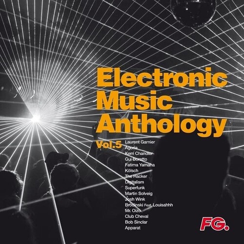 Electronic Music Anthology: Vol 5 /  Various [Import]