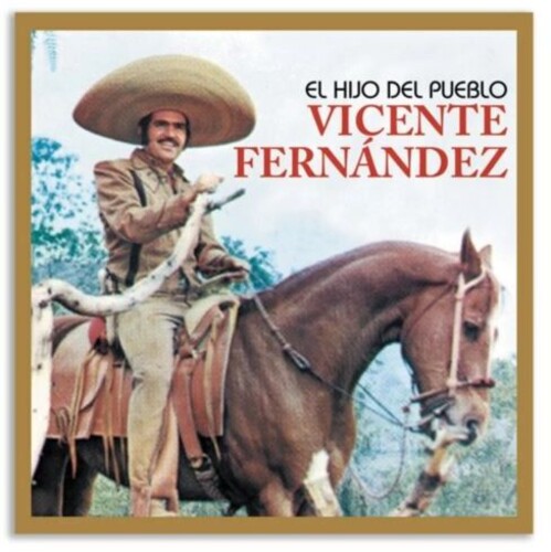 Vicente Fernandez - El Hijo Del Pueblo (Ger)