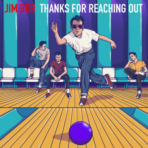 Jim Bob - Thanks For Reaching Out (Cal) [Colored Vinyl] (Purp) (Uk)