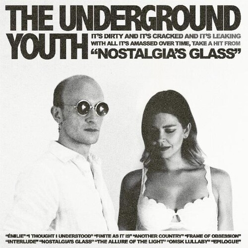 Underground Youth - Nostalgia's Glass (Blue) [Clear Vinyl] [180 Gram] [Download Included]