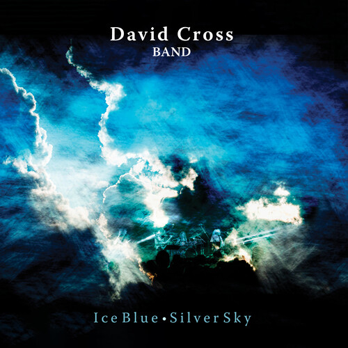 David Cross  Band - Ice Blue Silver Sky (Uk)