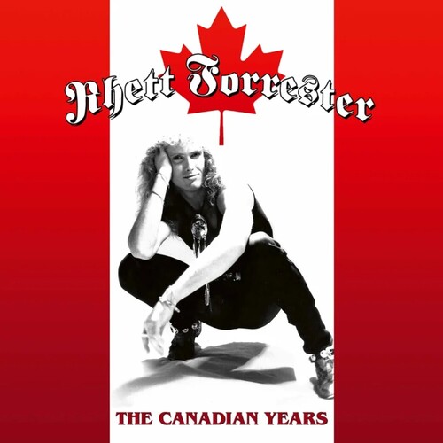 Rhett Forrester - Canadian Years vinyl record cover