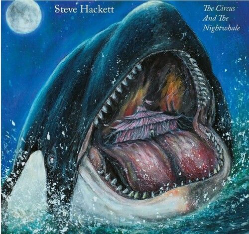 Steve Hackett - Circus & The Nightwhale - Limited Edition [Limited Edition]