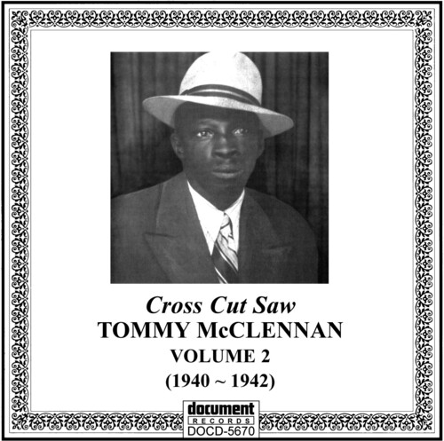 Vol. 2-1940-42 Cross Cut Saw Blues