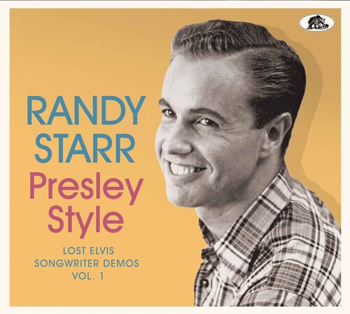 Randy Starr - Presley Style: Lost Elvis Songwriter Demos Vol. 1