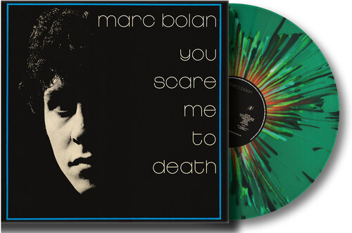 You Scare Me To Death - Splatter Green Vinyl [Import]