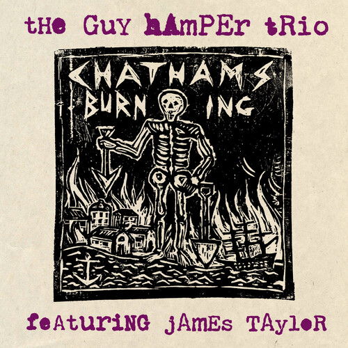 Guy Hamper - Chatham's Burning (Ep)