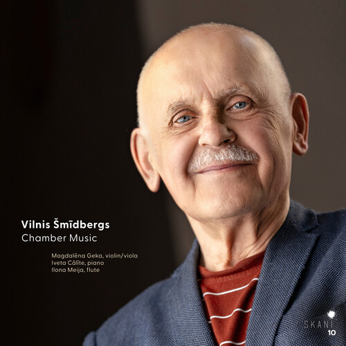 Vilnis Smidbergs  / Geka,Magdalena - Vilnis Smidbergs: Chamber Music (Uk)