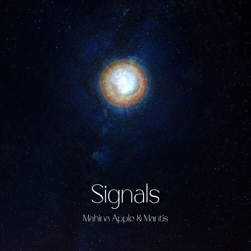Mahina Apple & Mantis - Signals