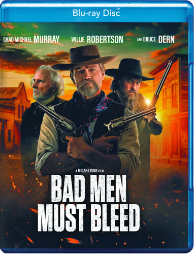 Bad Men Must Bleed