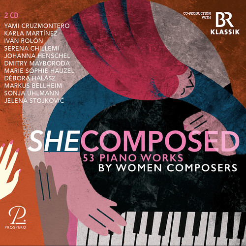 She composes - 53 piano pieces by women composers