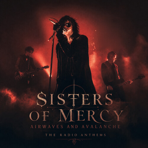 Sisters Of Mercy - Airwaves & Avalanche