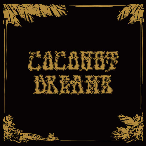 Skyrager Presents Coconut Dreams Volume One / Var - Skyrager Presents Coconut Dreams Volume One / Var