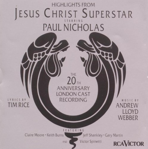 Original London Cast - Jesus Christ Superstar (20th Anniversary)
