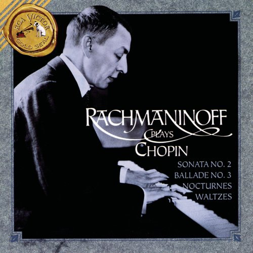 Rachmaninoff - Plays Chopin