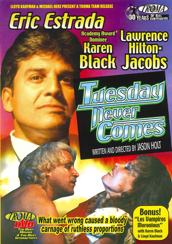 Tuesday Never Comes