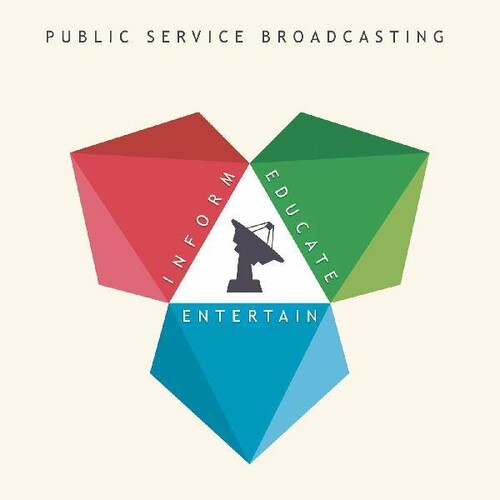 Public Service Broadcasting - Inform Educate Entertain vinyl record cover