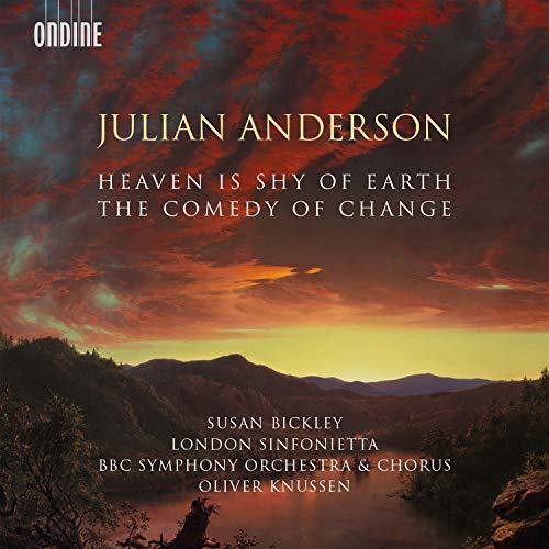 Oliver Knussen - Heaven Is Shy of Earth / Comedy of Change