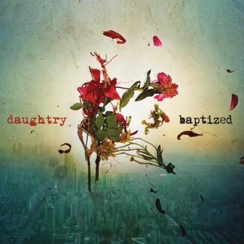 Daughtry - Baptized (Port)