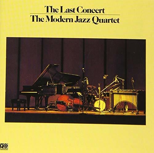 Modern Jazz Quartet - Last Concert [Reissue] (Jpn)