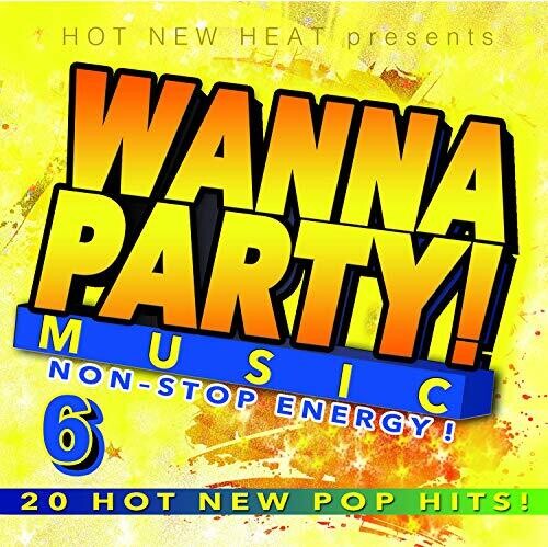 Wanna Party! - Vol. 6 (Various Artists)