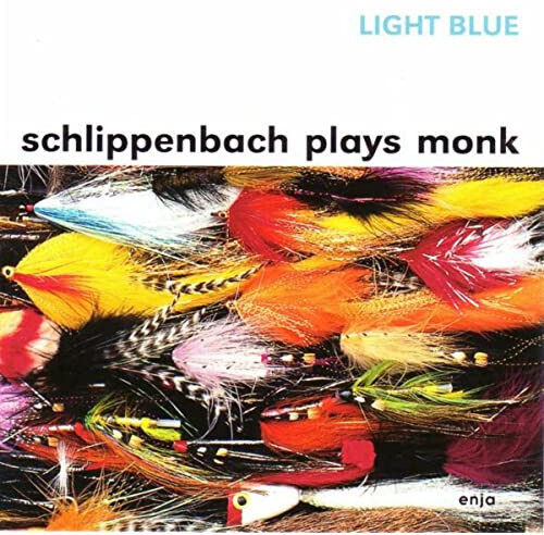 Light Blue - Plays Monk
