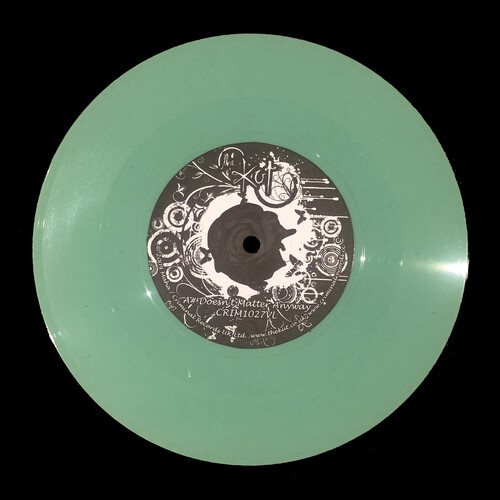 Doesn't Matter Anyway / Closure (Green 7")