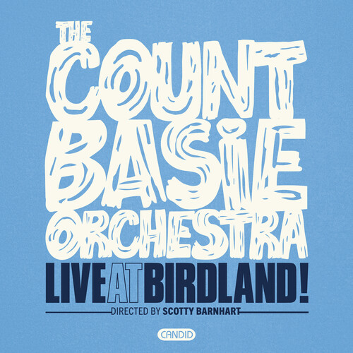 The Count Basie Orchestra - Live At Birdland [2CD]