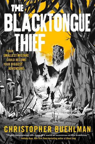 Christopher Buehlman - Blacktongue Thief (Ppbk)