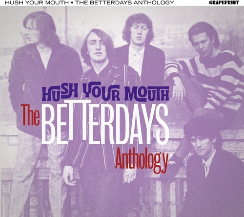 Betterdays - Hush Your Mouth: Betterdays Anthology (Uk) vinyl record cover