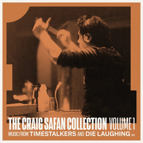 Craig Safan  (Ita) - Craig Safan Coll 1: Timestalkers / Die Laughing