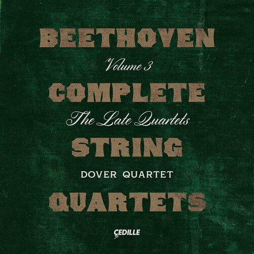 Beethoven / Dover Quartet - Complete String Quartets 3 (3pk)
