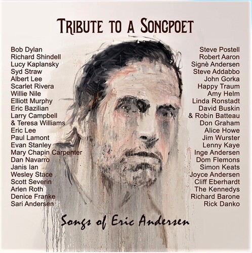 Tribute to a Songpoet: Songs of Eric Andersen / Va - Tribute To A Songpoet: Songs Of Eric Andersen / Var