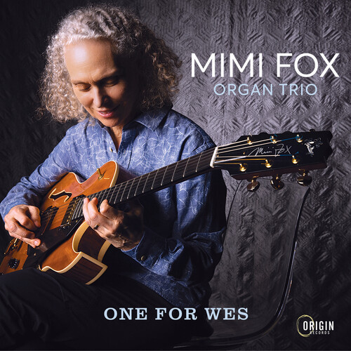Mimi Fox  Organ Trio - One For Wes