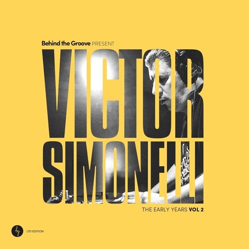 Victor Simonelli - Behind The Groove Present Victor Simonelli: 2