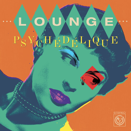 Lounge Psychedelique (Best Of Lounge & Exotica) - Lounge Psychedelique (Best Of Lounge & Exotica)