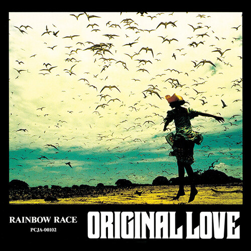 Original Love - Rainbow Race [Remastered]