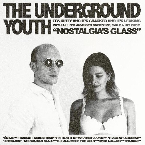 Underground Youth - Nostalgia's Glass vinyl record cover