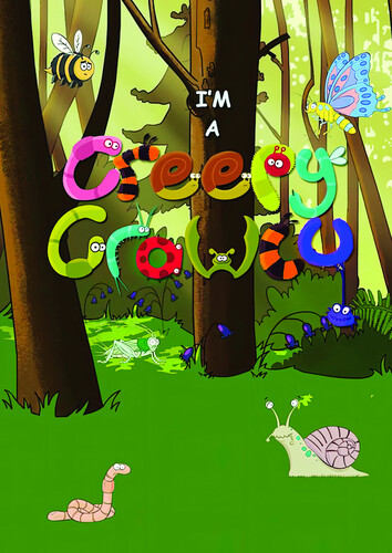 I'm A Creepy Crawly