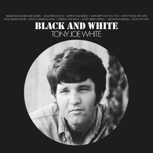 Tony White  Joe - Black & White (Hol)