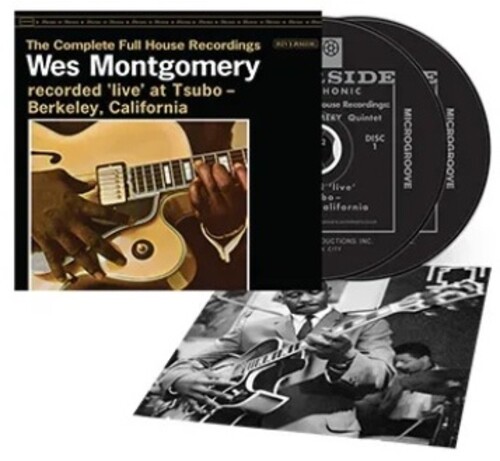 Wes Montgomery - The Complete Full House Recordings [2CD]