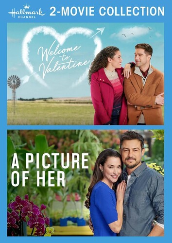 Hallmark 2-Movie Collection: Welcome to Valentine /  A Picture of Her