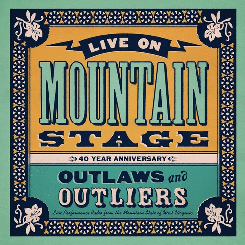 Live on Mountain Stage: Outlaws & Outliers   (Various Artists)