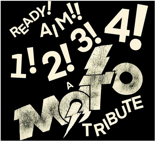 Ready! Aim!! 1! 2! 3! 4! : A Tribute to Moto (Various Artists)