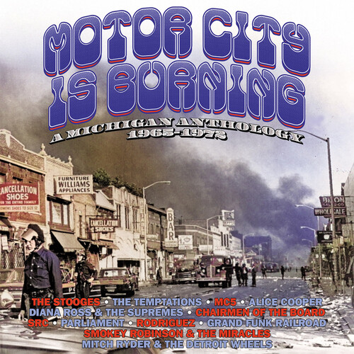 Motor City Is Burning: A Michigan Anthology 1965-1972 / Various